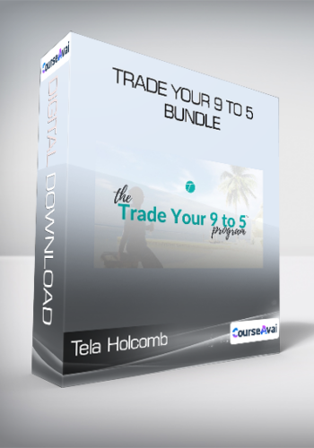 Trade Your 9 to 5 Bundle