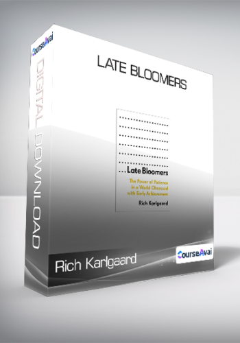 Rich Karlgaard – Late Bloomers