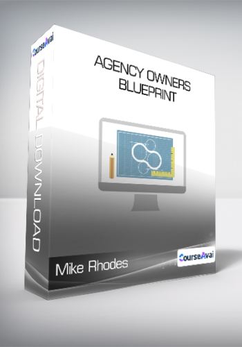 Mike Rhodes - Agency Owners Blueprint