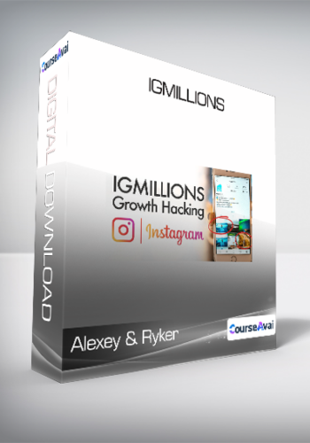 Alexey & Ryker - IGMillions