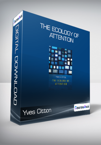 Yves Citton - The Ecology of Attention