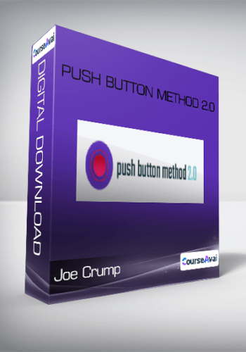 Joe Crump – Push Button Method 2.0
