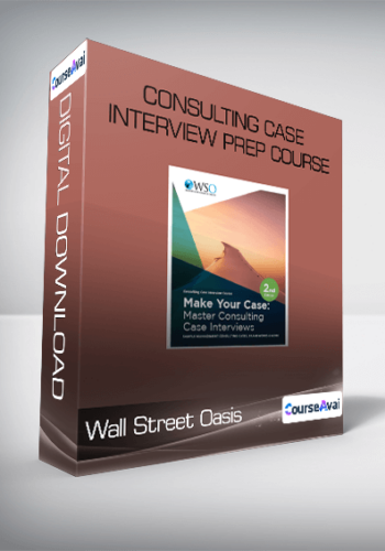 Wall Street Oasis - Consulting Case Interview Prep Course