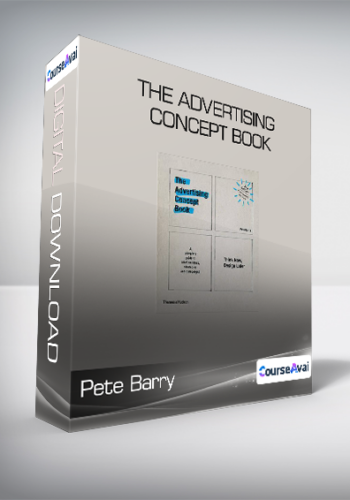Pete Barry - The Advertising Concept Book
