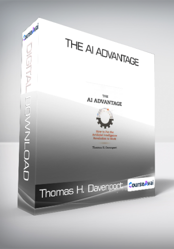 Thomas H. Davenport - The AI Advantage