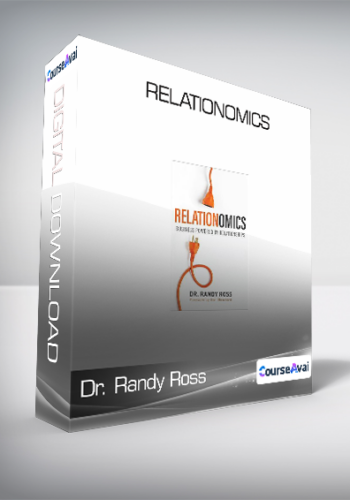 Dr. Randy Ross – Relationomics