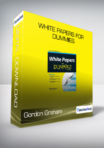 Gordon Graham – White Papers For Dummies