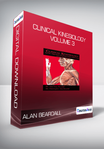 Alan Beardall - Clinical Kinesiology Volume 3