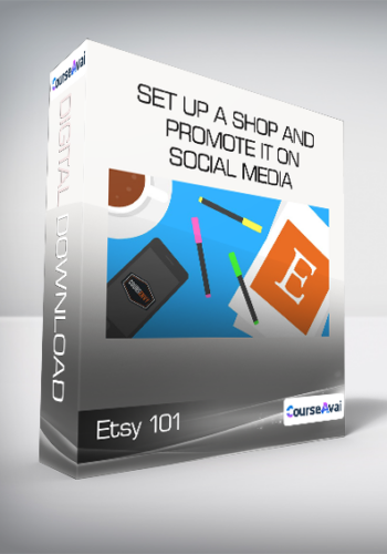 Etsy 101 –  Set Up A Shop And Promote It On Social Media