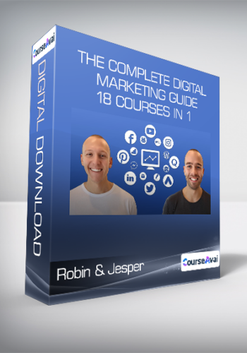 Robin & Jesper - The Complete Digital Marketing Guide - 18 Courses in 1