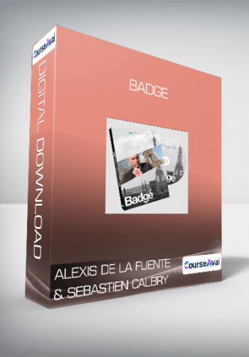 Alexis De La Fuente & Sebastien Calbry – Badge