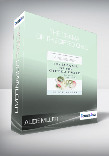 Alice Miller – The Drama Of The Gifted Child