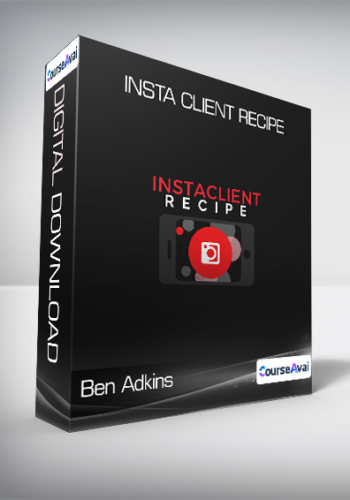 Ben Adkins - Insta Client Recipe