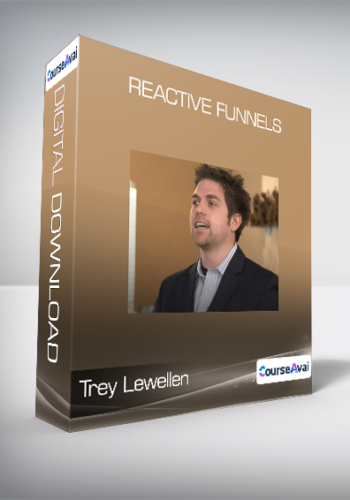 Trey Lewellen – Reactive Funnels