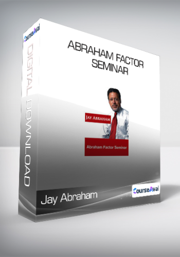 Jay Abraham – Abraham Factor Seminar