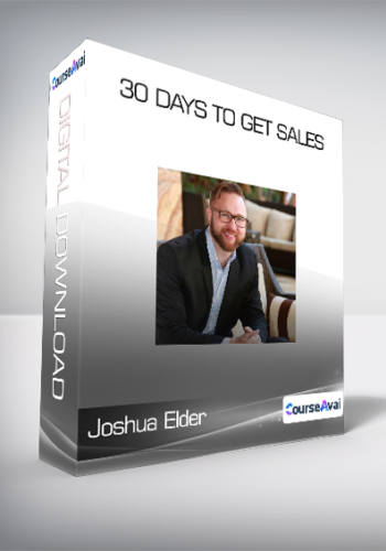Joshua Elder - 30 Days To Get Sales