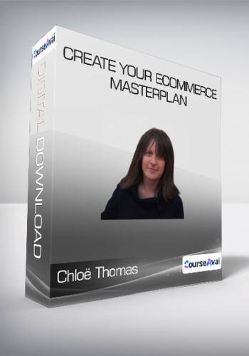 Chloë Thomas -  Create your eCommerce MasterPlan
