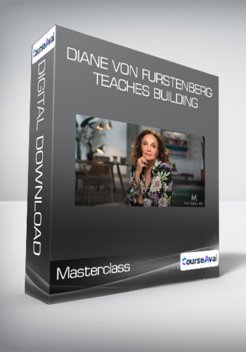 Masterclass – Diane Von Furstenberg Teaches Building