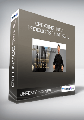 Jeremy Haynes - Creating Info Products That Sell
