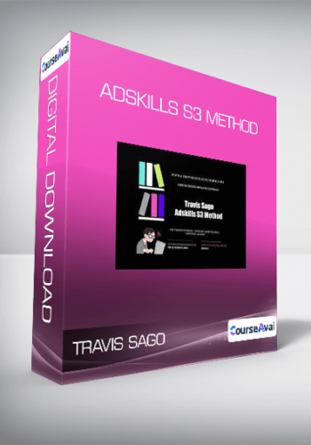 Travis Sago - Adskills S3 Method