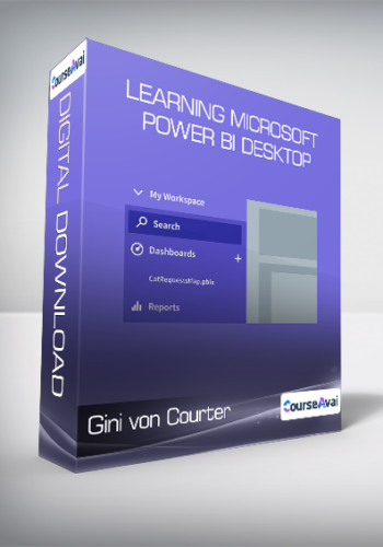 Gini Von Courter – Learning Microsoft Power BI Desktop