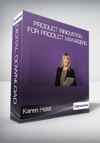 Karen Holst - Product Innovation for Product Managers