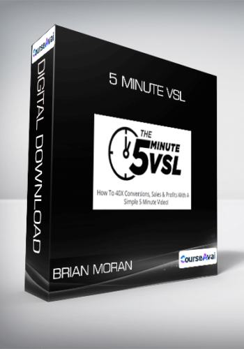Brian Moran – 5 Minute VSL