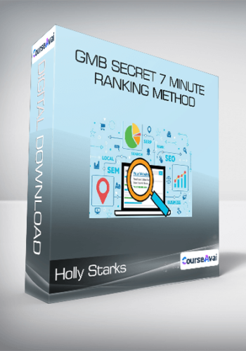Holly Starks – GMB Secret 7 Minute Ranking Method