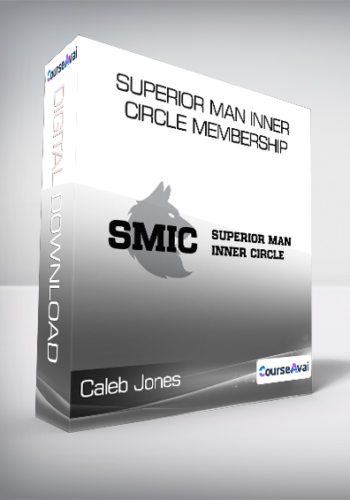 Caleb Jones - Superior Man Inner Circle Membership
