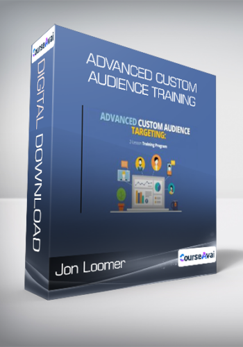 Jon Loomer – Advanced Custom Audience Training