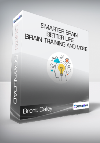 Brent Dalley – Smarter Brain, Better Life – Brain Training And More
