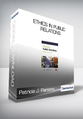Patricia J. Parsons – Ethics In Public Relations