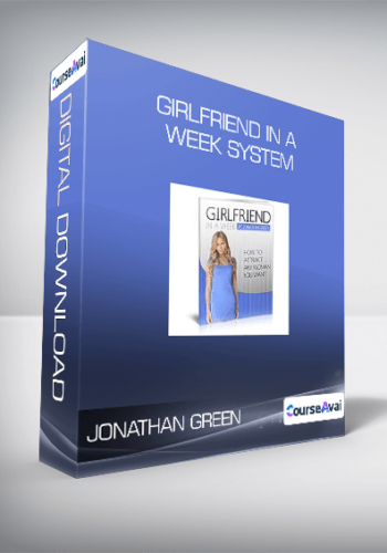 Jonathan Green – Girlfriend In A Week System