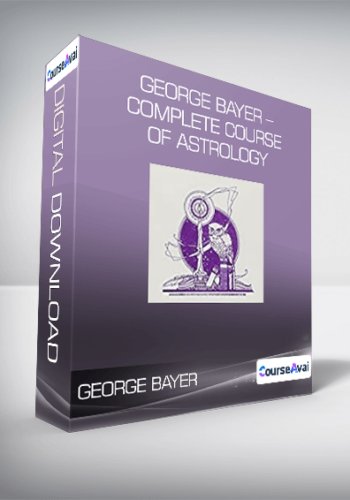 George Bayer – Complete Course Of Astrology