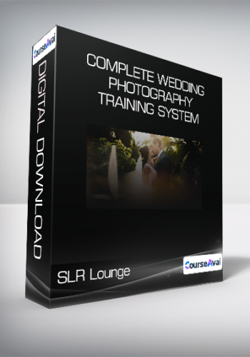 SLR Lounge - Complete Wedding Photography Training System