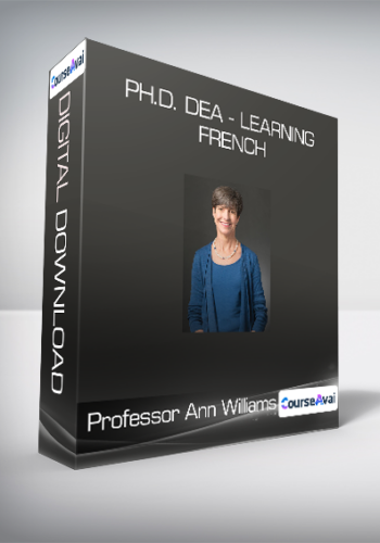 Professor Ann Williams - Ph.D. DEA - Learning French