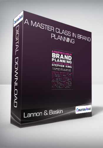 Lannon & Baskin - A Master Class in Brand Planning
