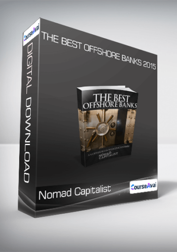 Nomad Capitalist – The Best Offshore Banks 2015