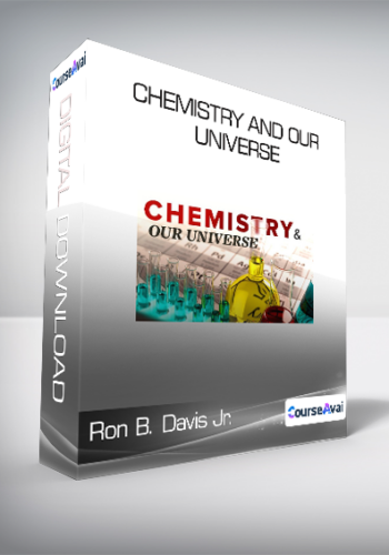 Ron B. Davis Jr. - Chemistry and Our Universe