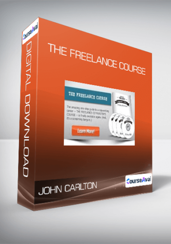 John Carlton – The Freelance Course