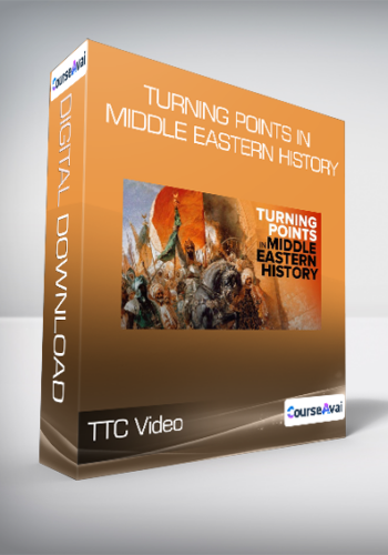 TTC Video - Turning Points in Middle Eastern History