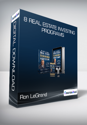 Ron LeGrand – 8 Real Estate Investing Programs