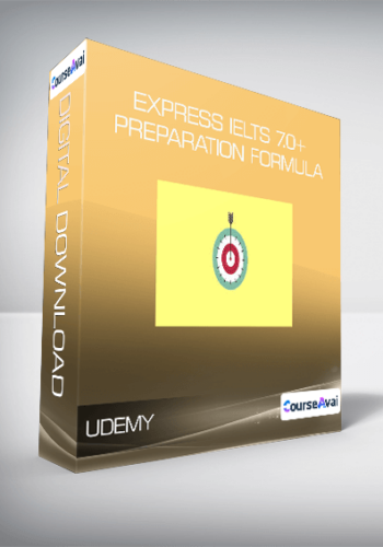 Udemy – Express IELTS 7.0+ Preparation Formula