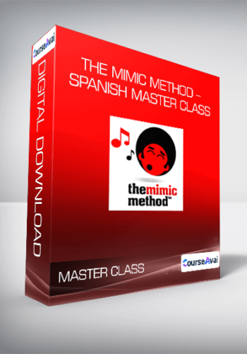 The Mimic Method - Spanish Master Class
