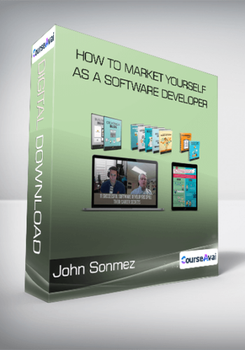 John Sonmez – How To Market Yourself As A Software Developer