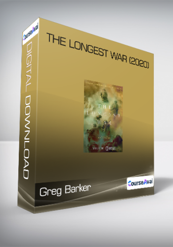 Greg Barker – The Longest War (2020)