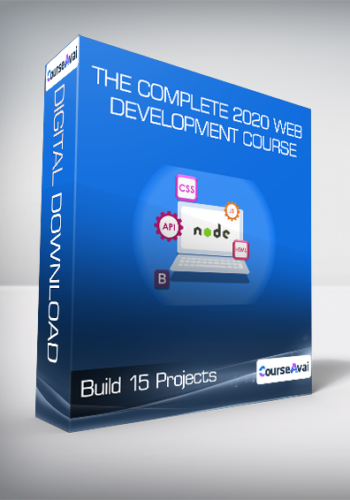 Build 15 Projects - The Complete 2020 Web Development Course