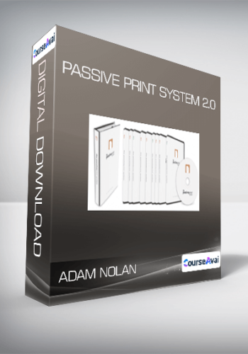 Adam Nolan - Passive Print System 2.0