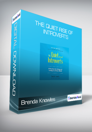 Brenda Knowles - The Quiet Rise of Introverts