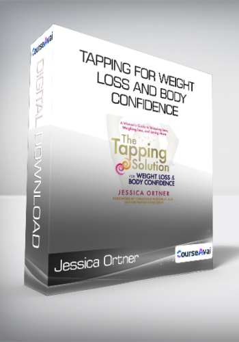 Jessica Ortner - Tapping for Weight Loss and Body Confidence